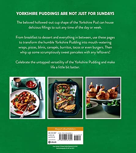 The Yorkshire Pudding Cookbook: 60 Delicious Recipes for a Batter Life