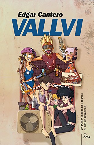 Vallvi: Un thriller impecable i delirant al cim de Barcelona (A TOT VENT-BETA Book 217) (Catalan Edition)