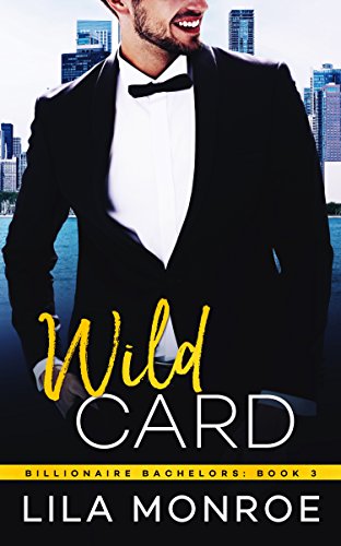 Wild Card (Billionaire Bachelors Book 3) (English Edition)