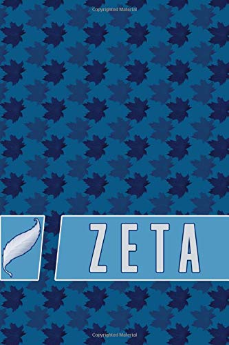 ZETA: The Mark of Distinction Notebook: Gratitude, success and excellence in arts, science, trades, business and both technical and general studies ... Cover, Matte Finish (Gratitude of excellence)